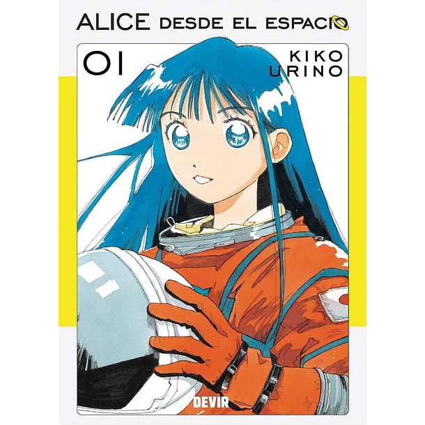 RESERVA /  Alice desde el espacio Vol. 01