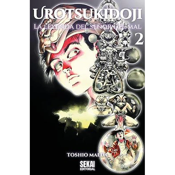 RESERVA / Urotsukidōji: La Leyenda del Señor del Mal - VOL.2