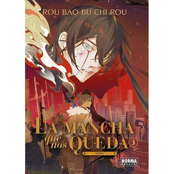 RESERVA / La mancha que nos queda Vol. 3 - Novela
