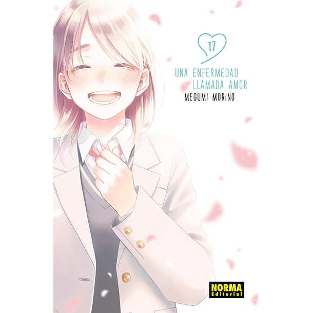 RESERVA / Una enfermedad llamada amor 17
