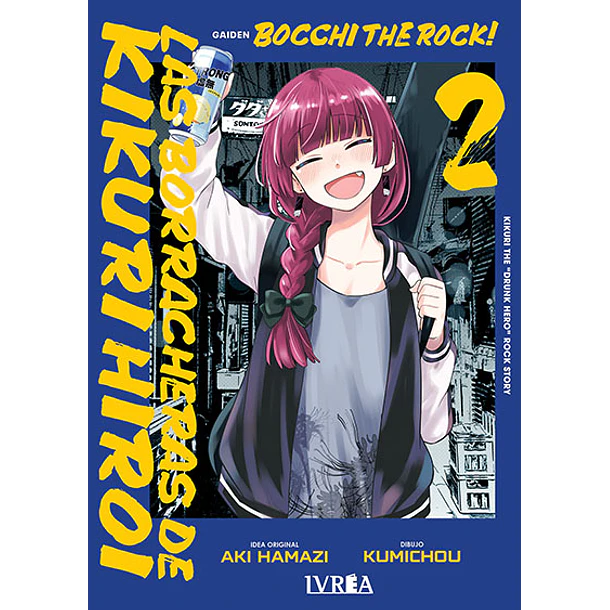RESERVA /  Bocchi the Rock! Las borracheras de Kikuri Hiroi Vol. 02