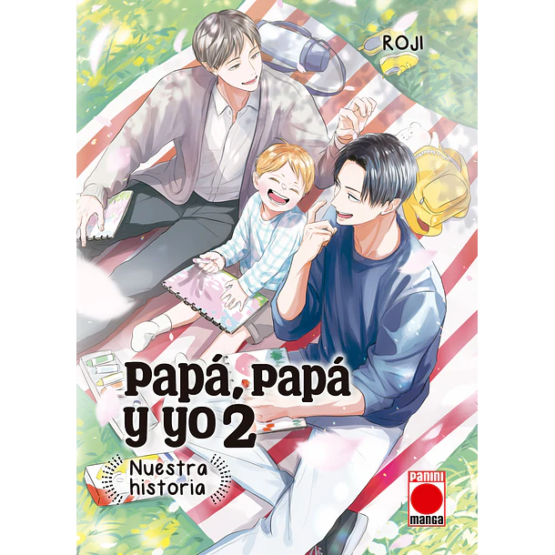 RESERVA / Papá, papá y yo: Nuestra historia 2