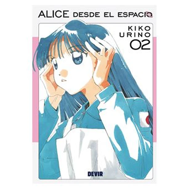 RESERVA /  Alice desde el espacio Vol. 02