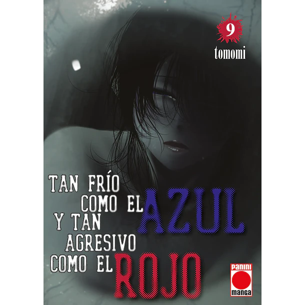 RESERVA / Tan frío como el azul y tan agresivo como el rojo 9