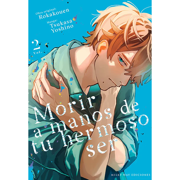 RESERVA / Morir a manos de tu hermoso ser Vol. 02