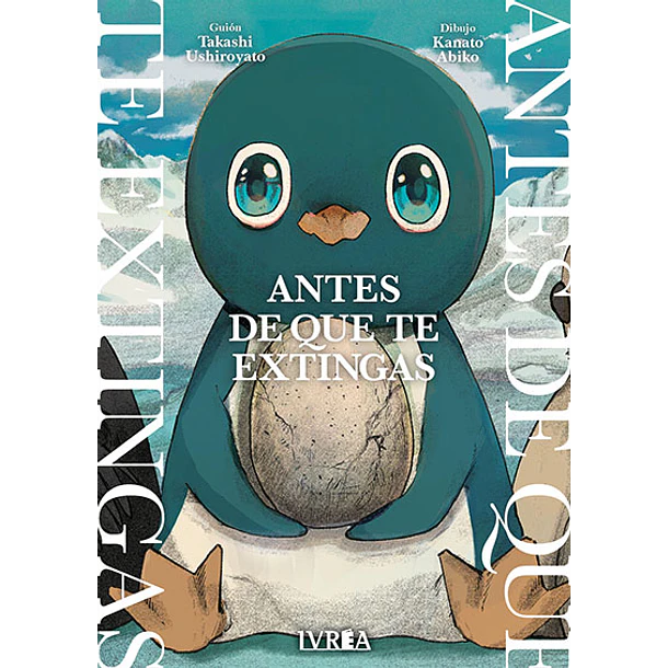 RESERVA / Antes de que te extingas