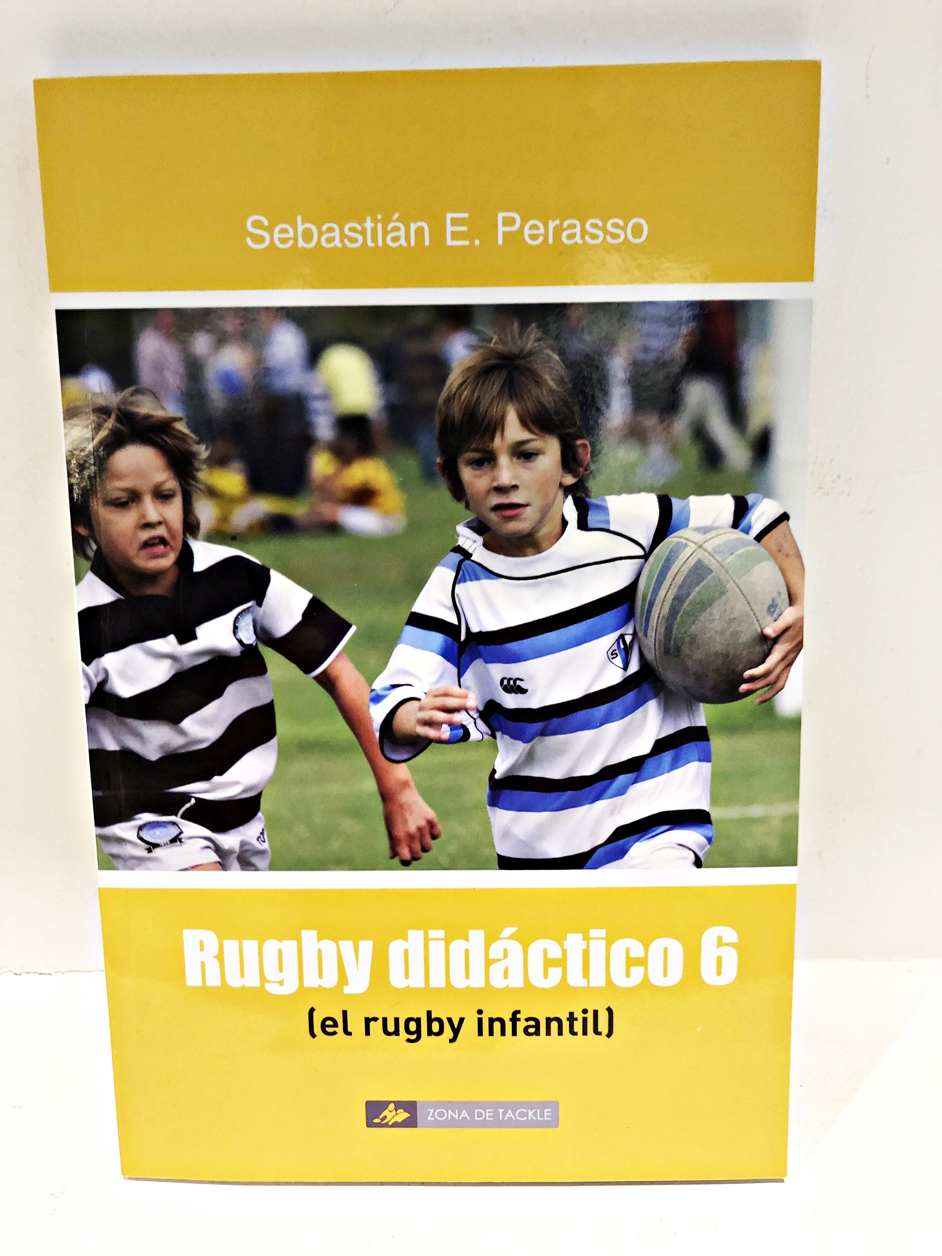 Libro Rugby Didacto 6 (El Rugby Infantil) de Sebastian Perasso 
