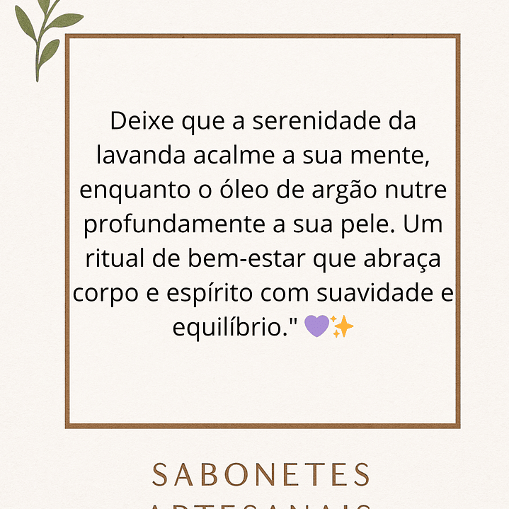Sabonete nutritivo de Lavanda e óleo de Argão 3
