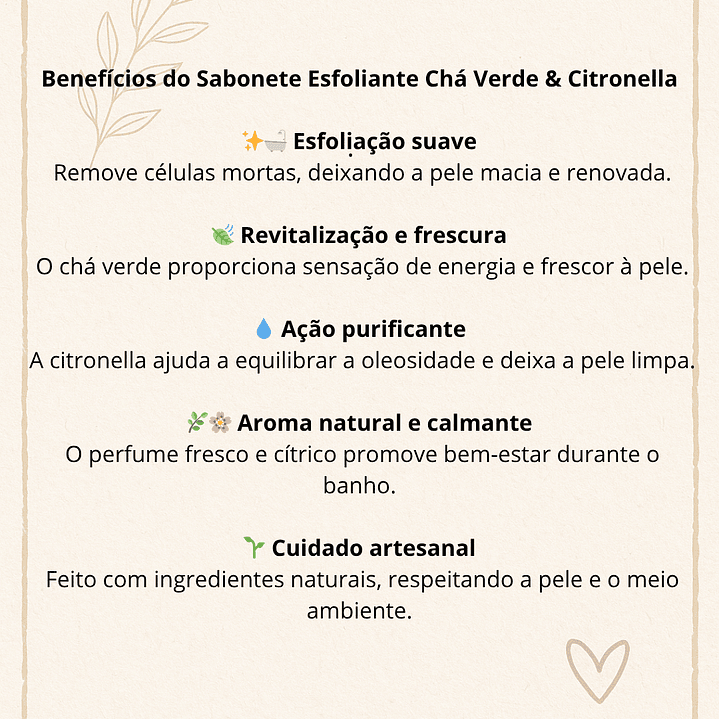 Sabonete esfoliante corporal de Chá Verde e Citronela 2