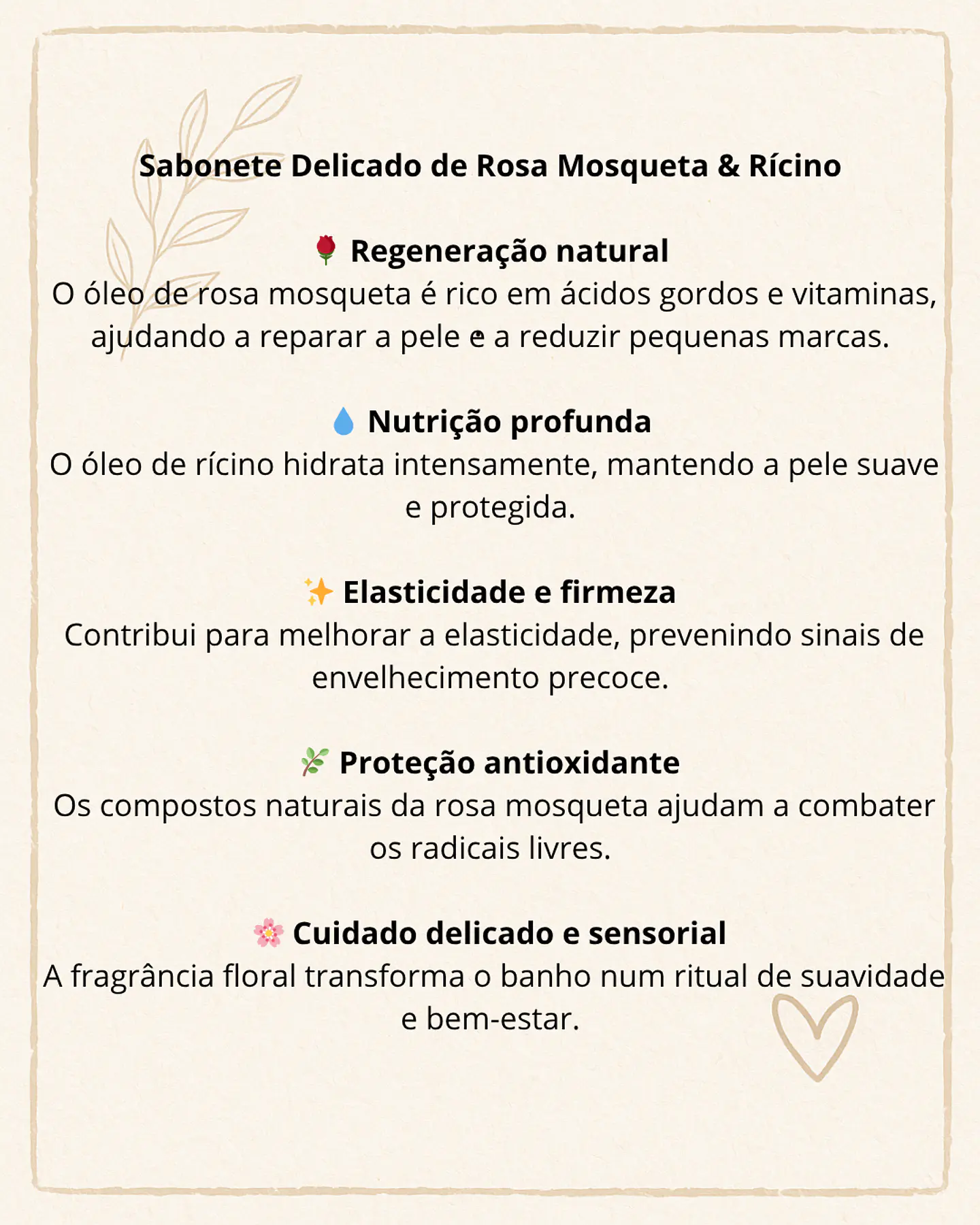 Sabonete delicado de Rosa Mosqueta e Ricino 2