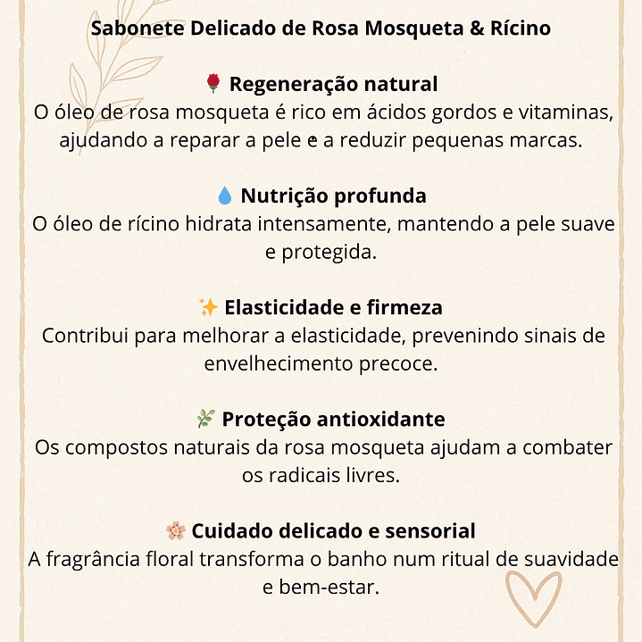 Sabonete delicado de Rosa Mosqueta e Ricino 2