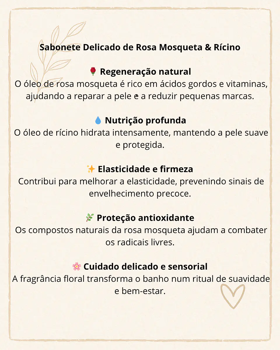 Sabonete delicado de Rosa Mosqueta e Ricino 2