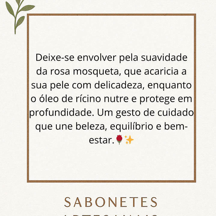 Sabonete delicado de Rosa Mosqueta e Ricino 3