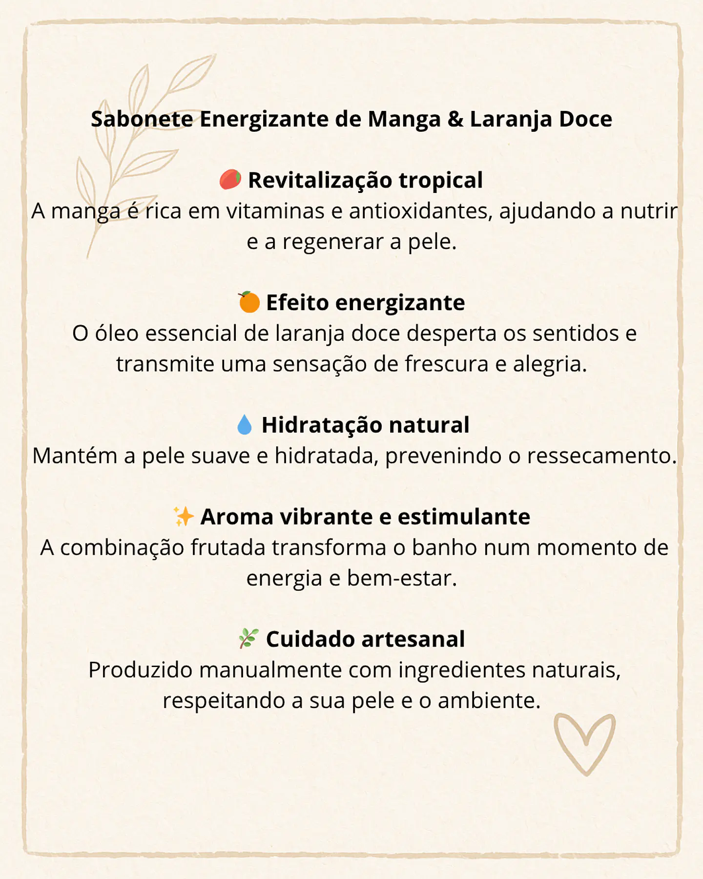Sabonete energizante de Manga e Laranja Doce 2