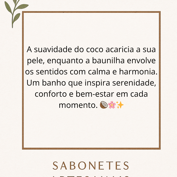 Sabonete tranquilizante de Coco e Baunilha 2