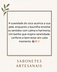 Sabonete tranquilizante de Coco e Baunilha - Thumbnail 2