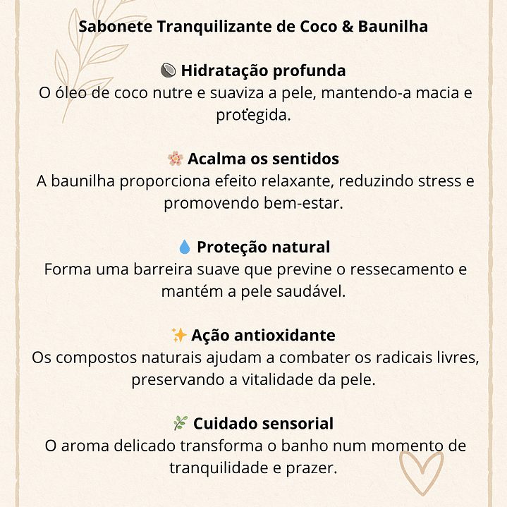 Sabonete tranquilizante de Coco e Baunilha 3