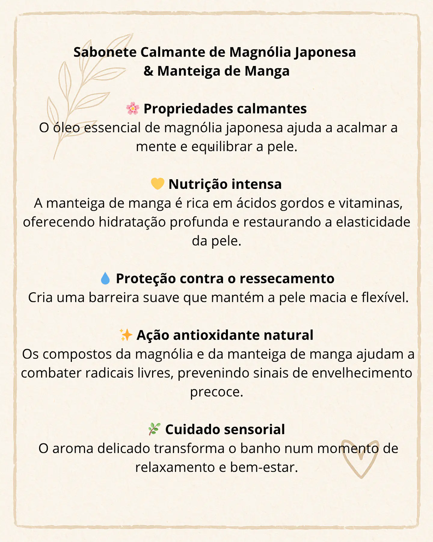 Sabonete calmante de Magnólia Japonesa e manteiga de Manga 2