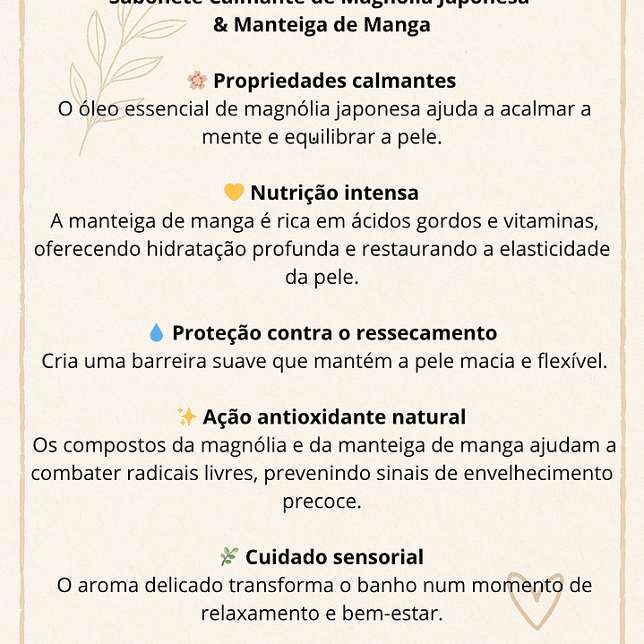 Sabonete calmante de Magnólia Japonesa e manteiga de Manga 2