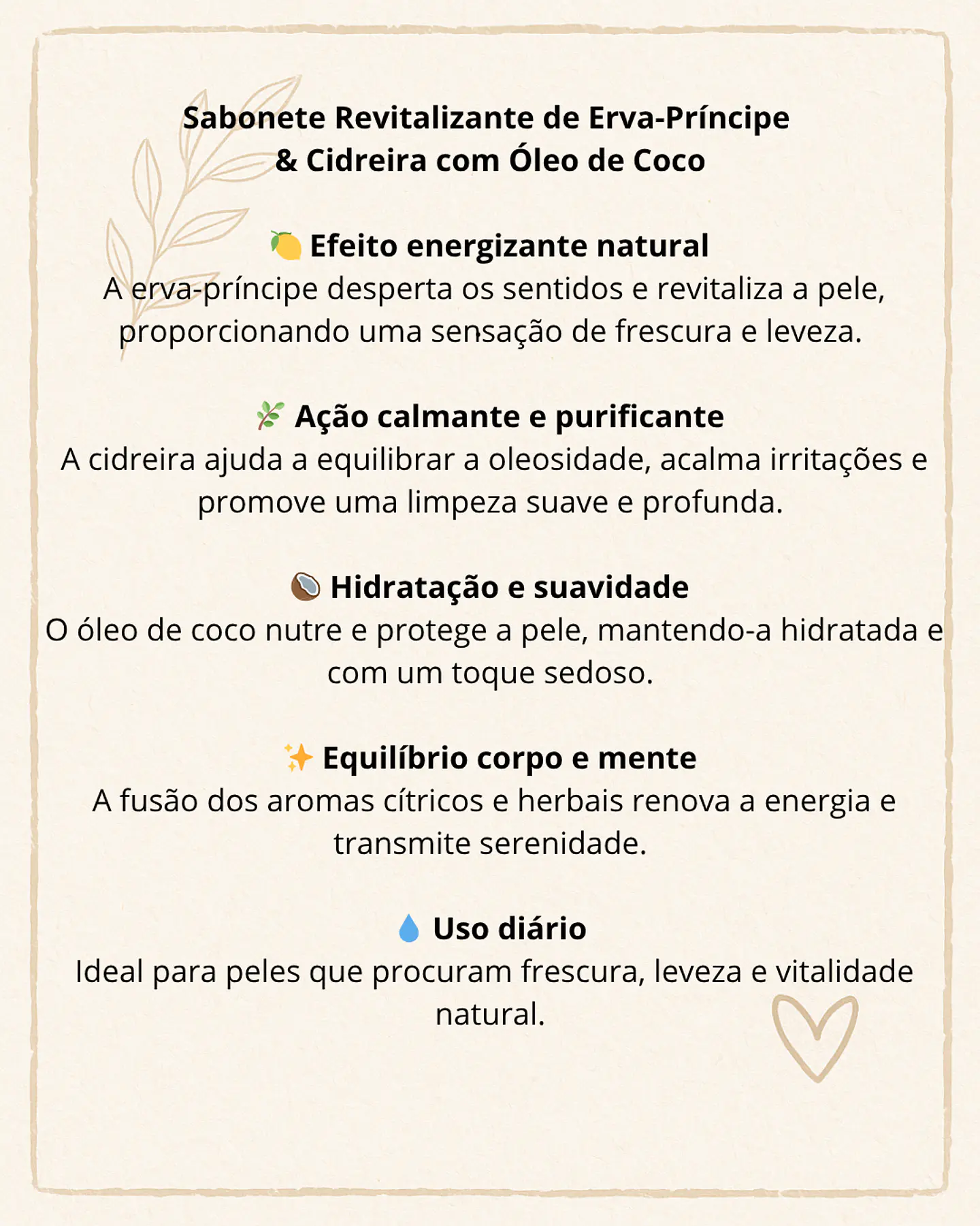 Sabonete Revitalizante de Erva-Príncipe & Cidreira com Óleo de Coco 2
