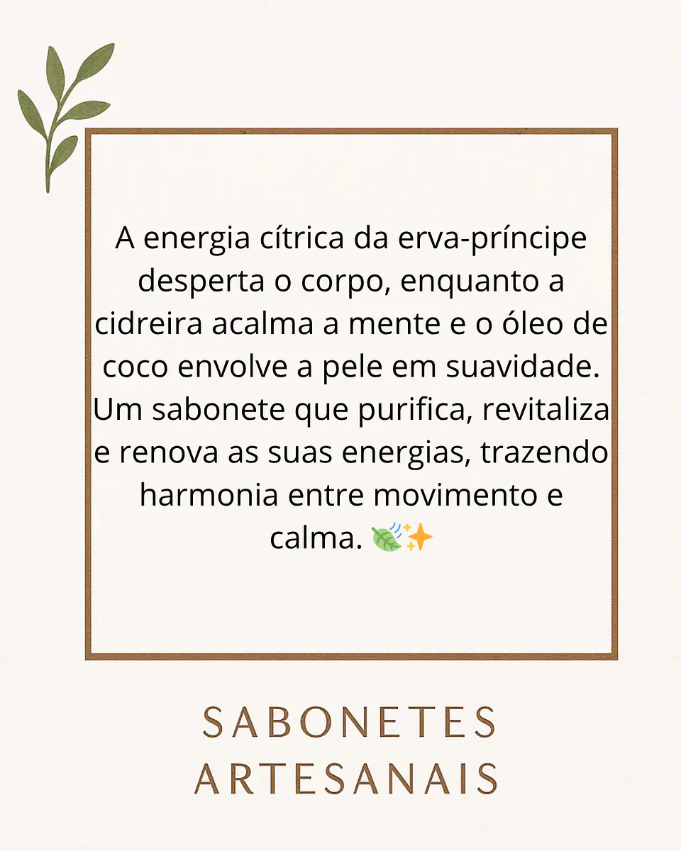 Sabonete Revitalizante de Erva-Príncipe & Cidreira com Óleo de Coco 3