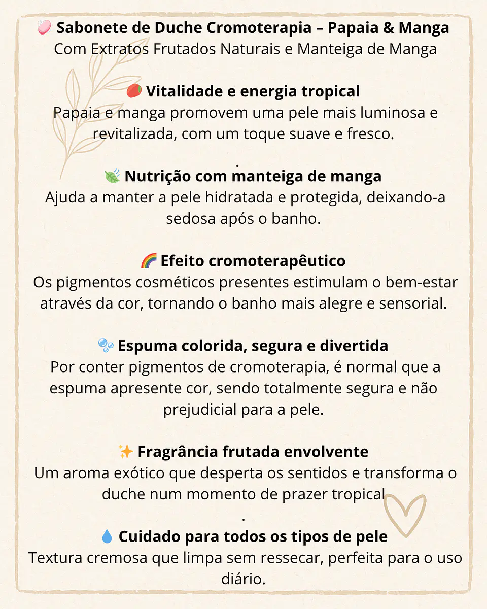 🧼 Sabonete de Duche Cromoterapia – Papaia & Manga 2