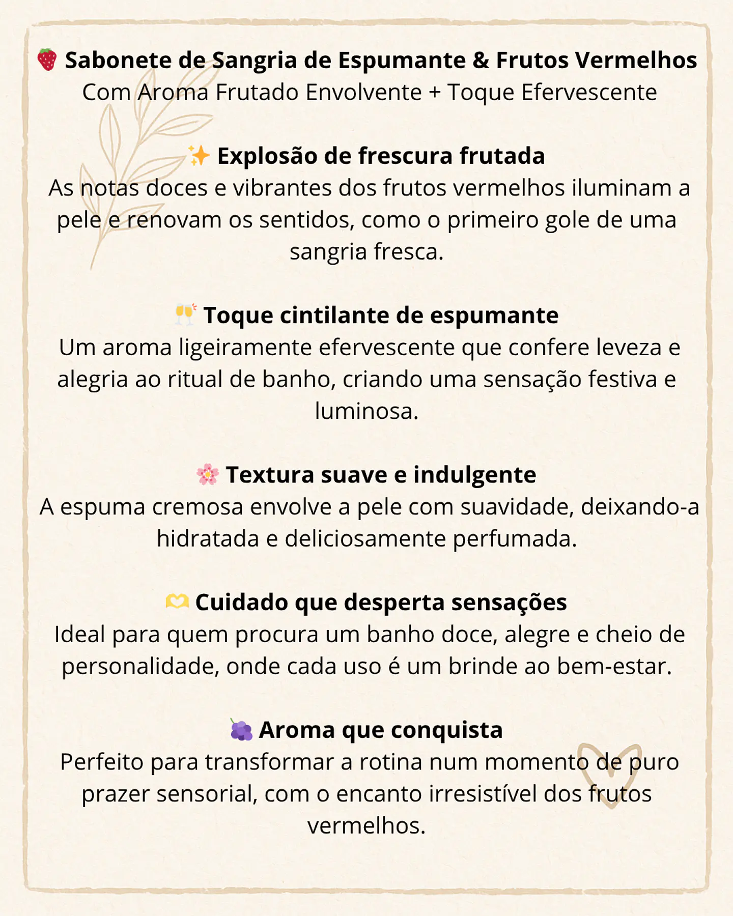 Sabonete de Sangria de Espumante & Frutos Vermelhos 2