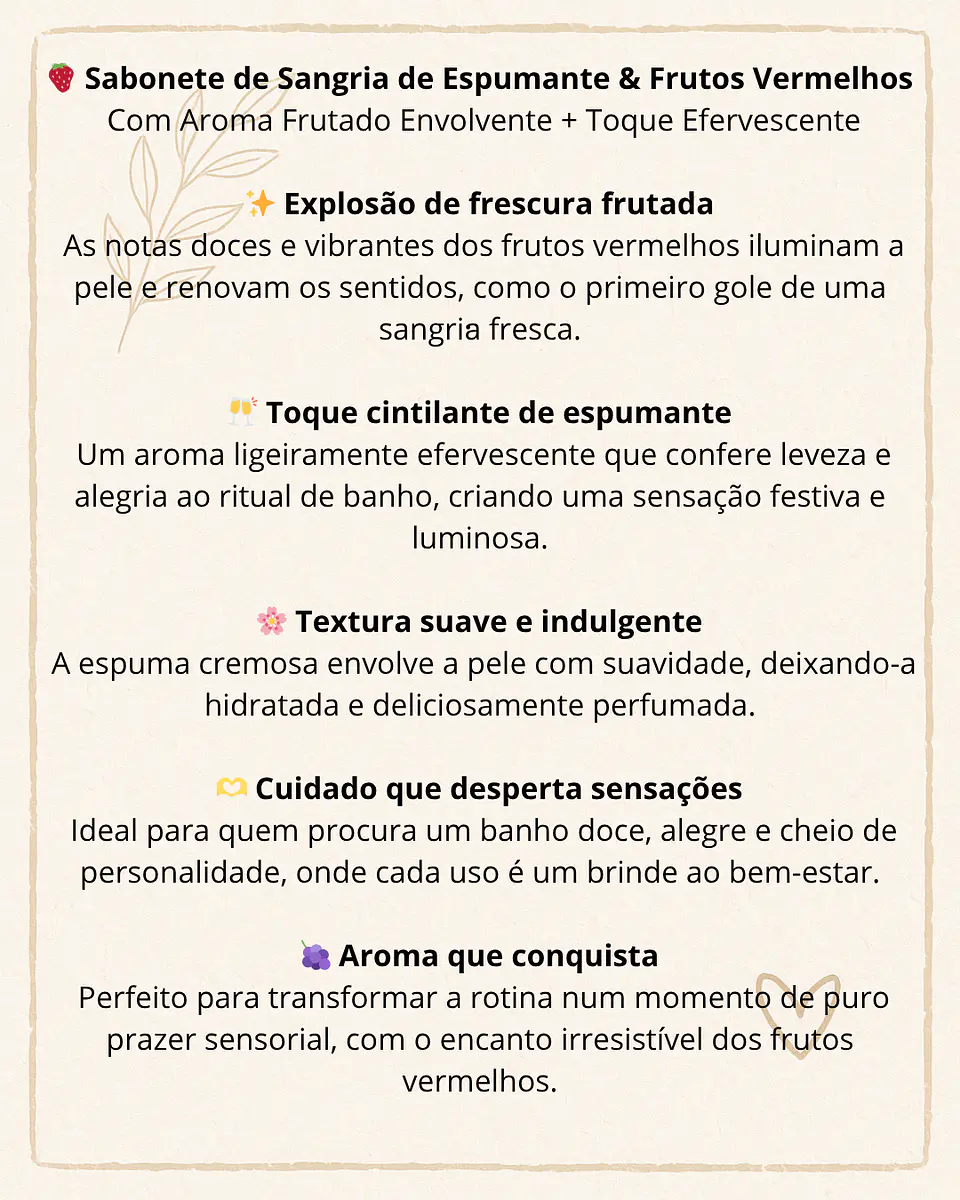 Sabonete de Sangria de Espumante & Frutos Vermelhos 2