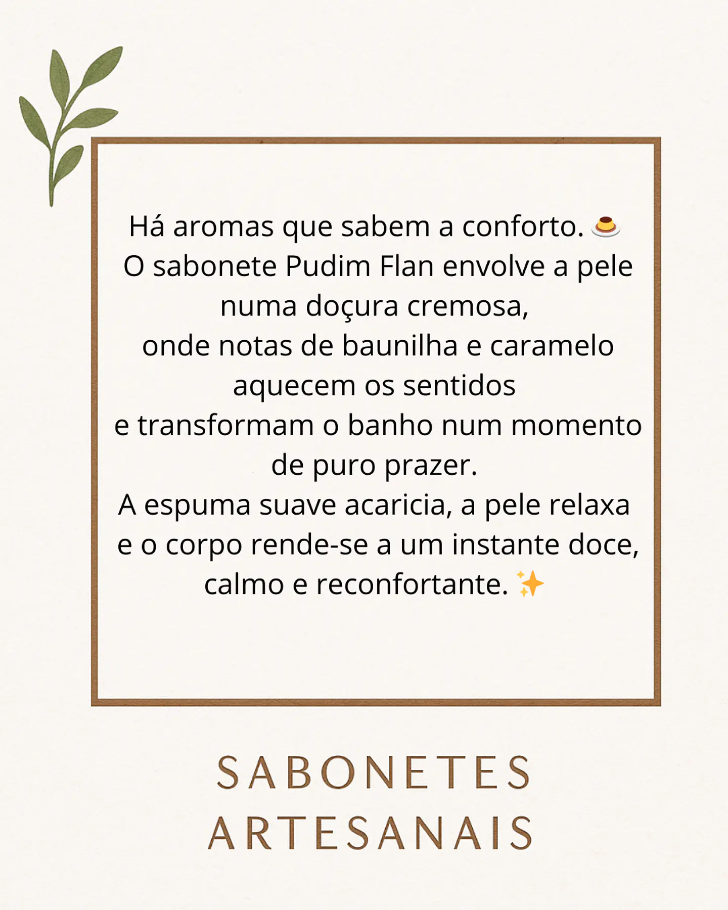 Sabonete Aromático Pudim Flan 🍮  3