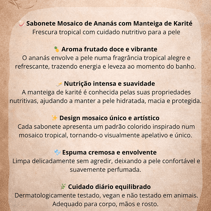 Sabonete Mosaico de Ananás com Manteiga de Karité XL 2