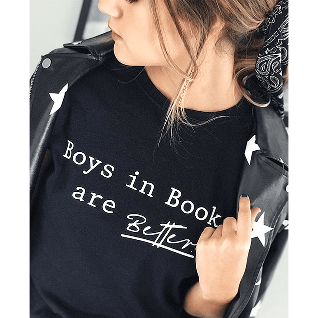 BOYS IN BOOK ARE BETTER TEE