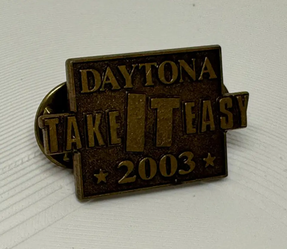 PIN DAYTONA TAKE IT EASY 1