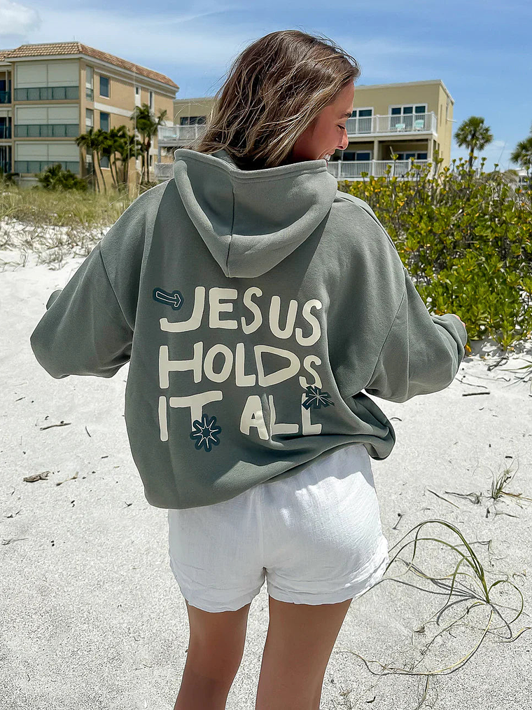 Jesus Holds It All Unisex Hoodie 3
