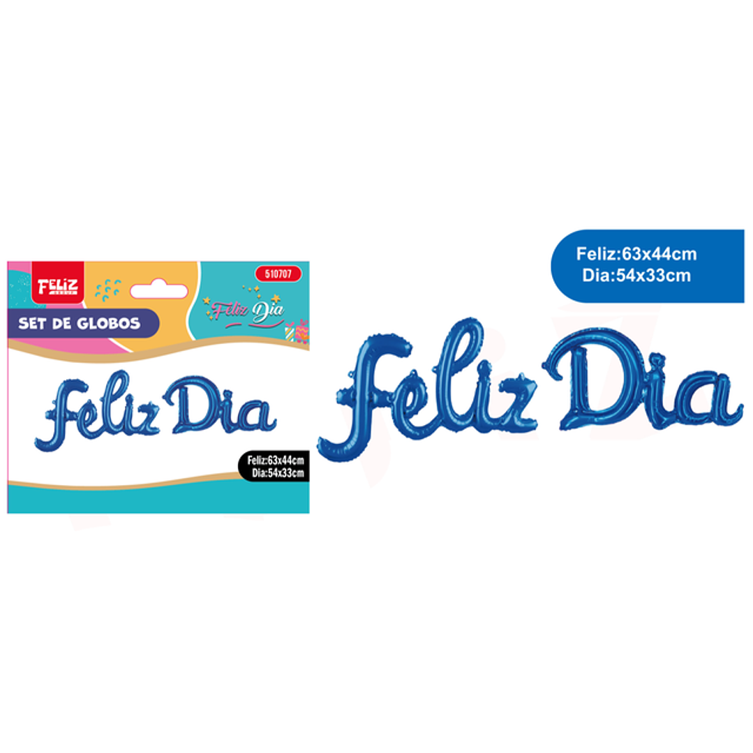 Globo metal letras feliz dia azul 1