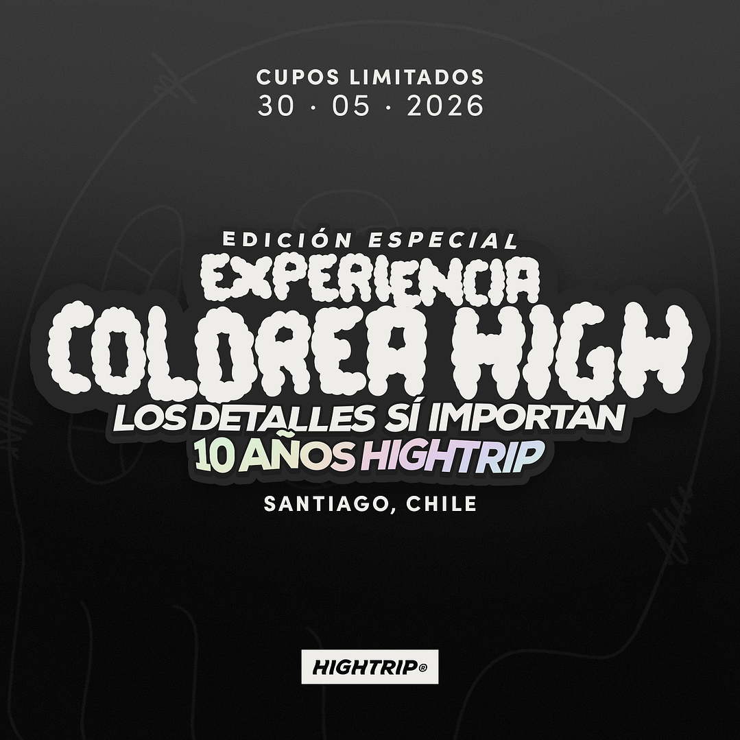 Edición Especial Experiencia Colorea High - 10 Años Hightrip 1
