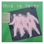 TELEX - THIS IS TELEX - GREATEST HITS 2LP