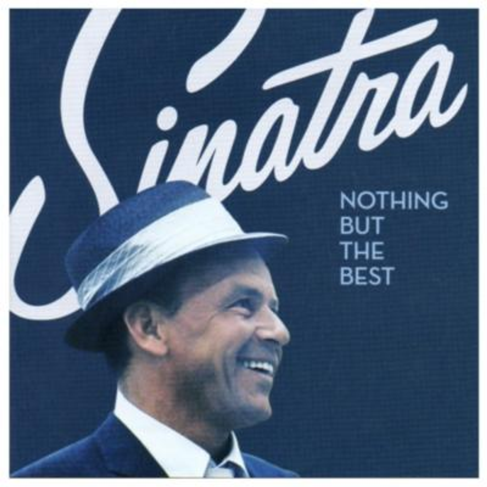 FRANK SINATRA - NOTHING BUT THE BEST CD