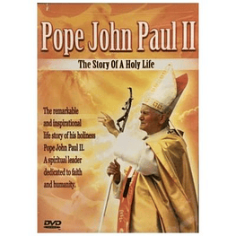 POPE JOHN PAUL II - THE STORY OF A HOLY LIFE DVD