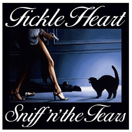 SNIFF N THE TEARS - FICKLE HEART | VINILO