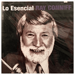 RAY CONNIFF - LO ESENCIAL CD