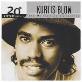 KURTIS BLOW - THE BEST: 20TH CENTURY MASTERS (CD)
