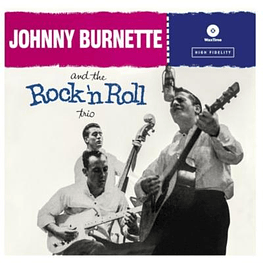 JOHNNY BURNETTE - ROCK N ROLL TRIO VINILO