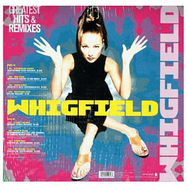 WHIGFIELD - GREATEST HITS REMIXES VINILO