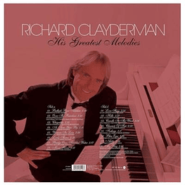 RICHARD CLAYDERMAN - HIS GREATEST MELODIES VINILO