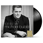 MICHAEL BUBLE - TOTALLY | VINILO