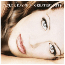 TAYLOR DAYNE - GREATEST HITS |CD