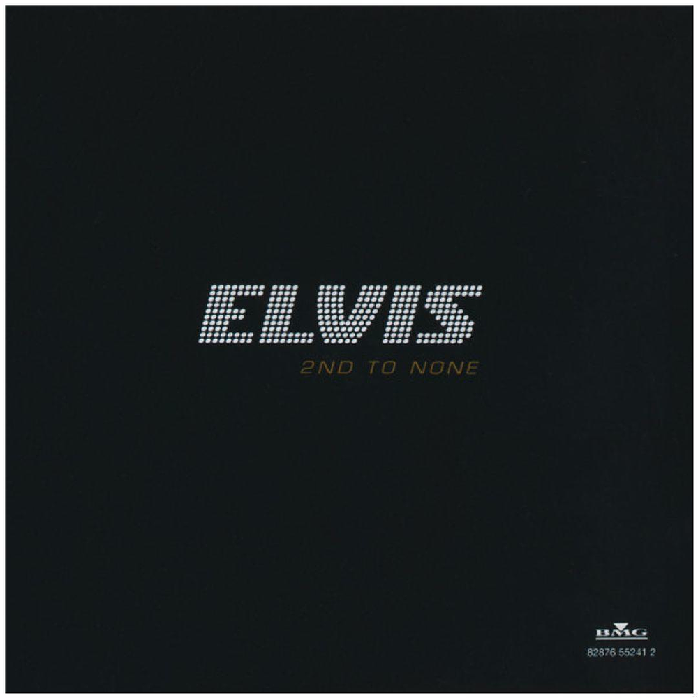 ELVIS PRESLEY - 2ND TO NONE CD