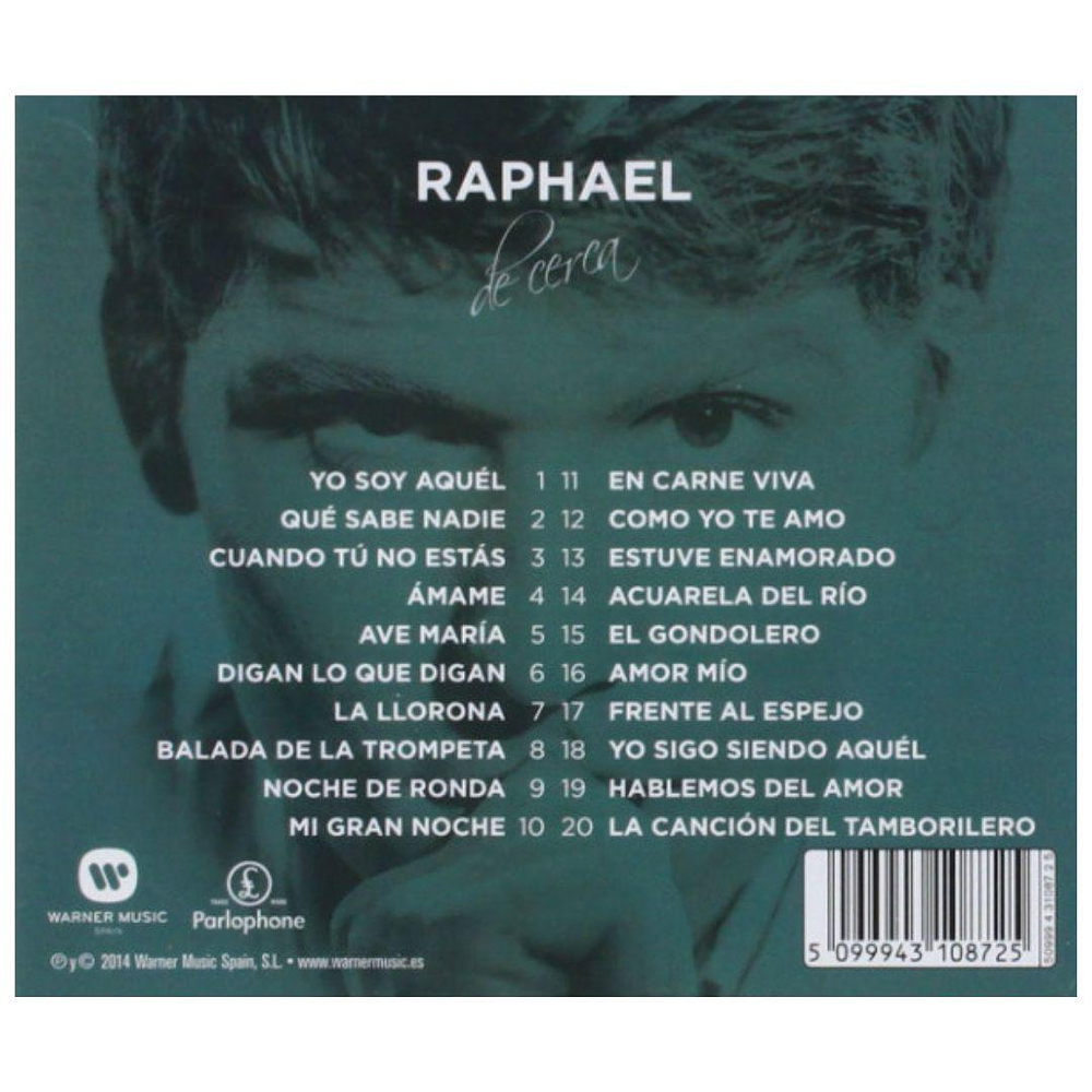 RAPHAEL - RAPHAEL DE CERCA 20 CANCIONES ESENCIALES CD