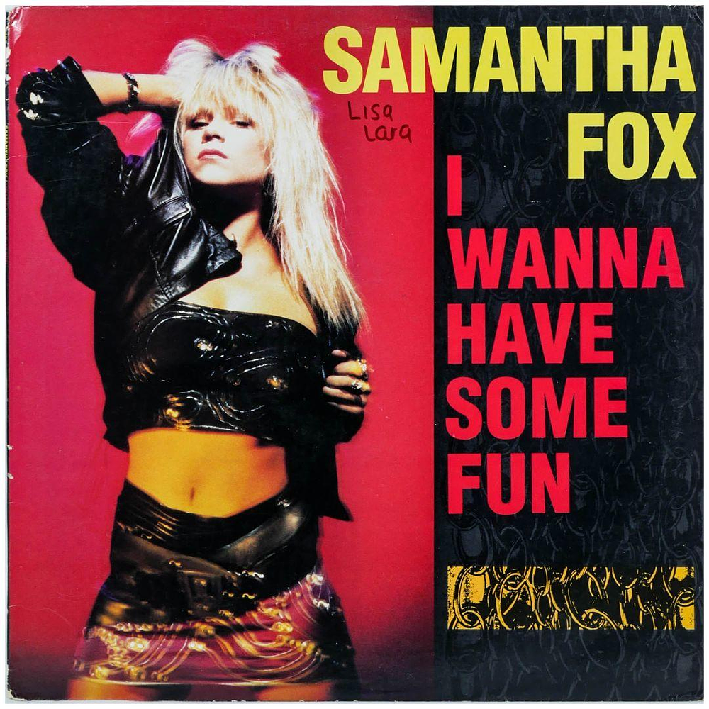 SAMANTHA FOX  - I WANNA HAVE SOME FUN | 12'' MAXI SINGLE USADO