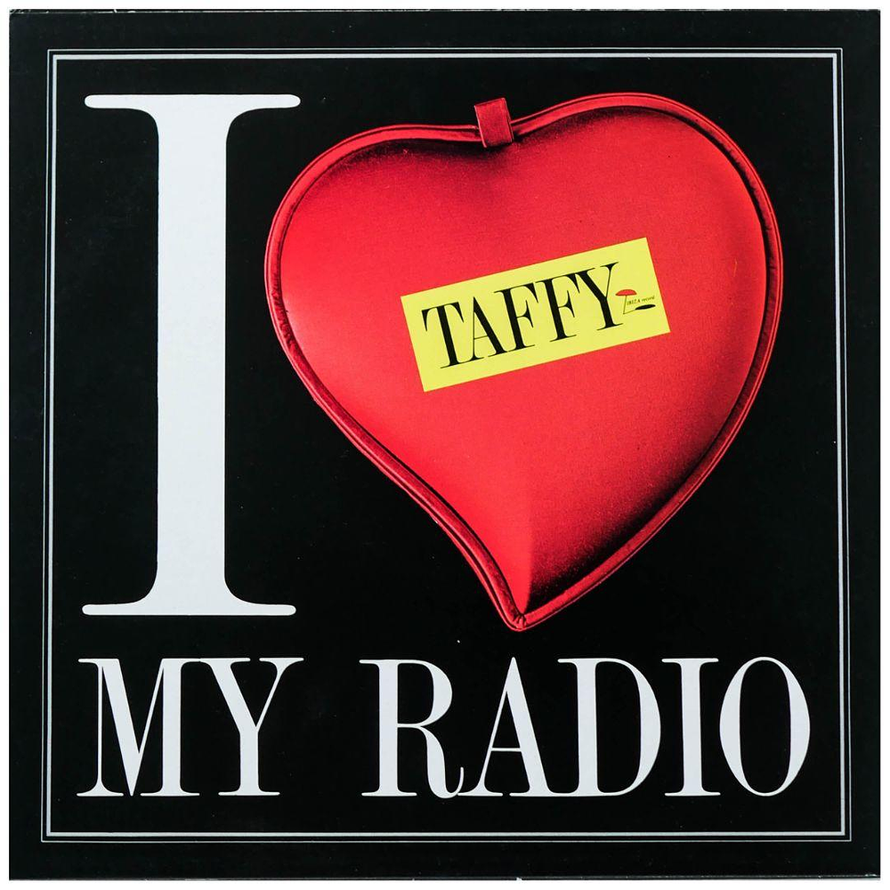 TAFFY - I LOVE MY RADIO 12 MAXI SINGLE VINILO USADO